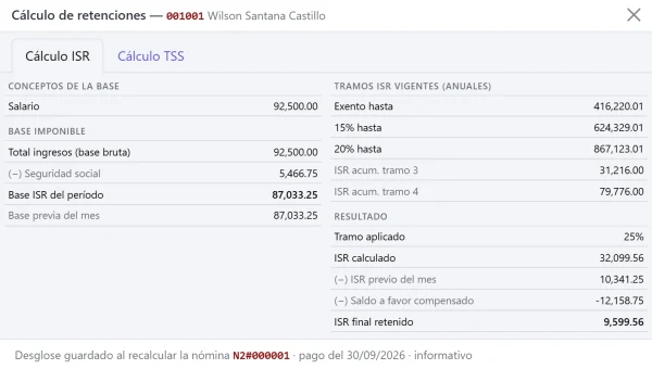 Cálculo de retenciones de un empleado: base del período, tramos de la escala, ISR calculado, ISR previo del mes, saldo a favor compensado e ISR final retenido